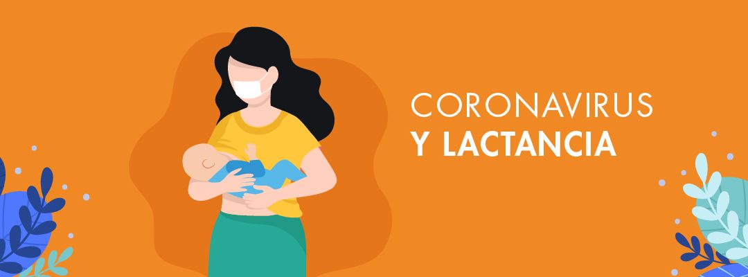Coronavirus y Lactancia