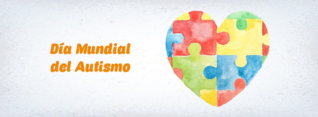 Día mundial de la concientización del autismo