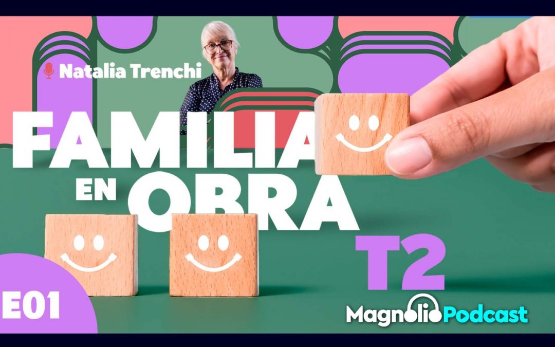 Familia en obra. Temporada 2, Episodio 1. Natalia Trenchi