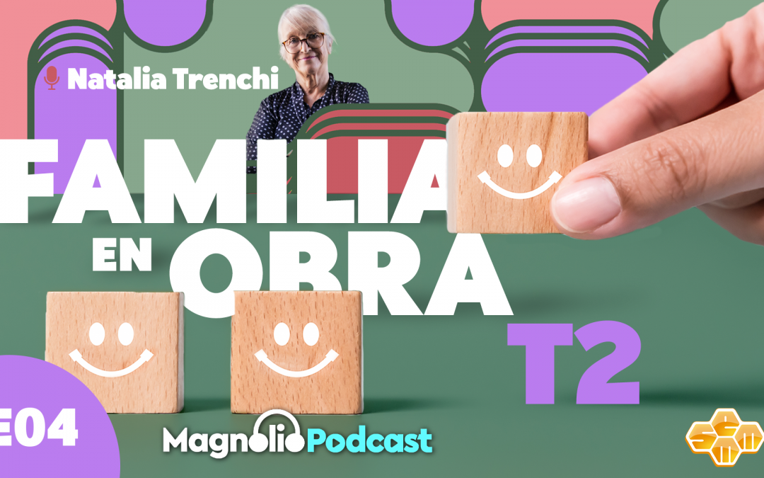 Familia en obra. Temporada 2, Episodio 4. Natalia Trenchi