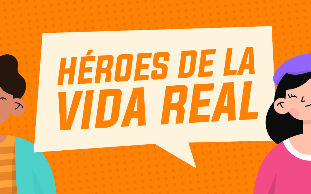 Semana del Corazón | Héroes de la Vida Real