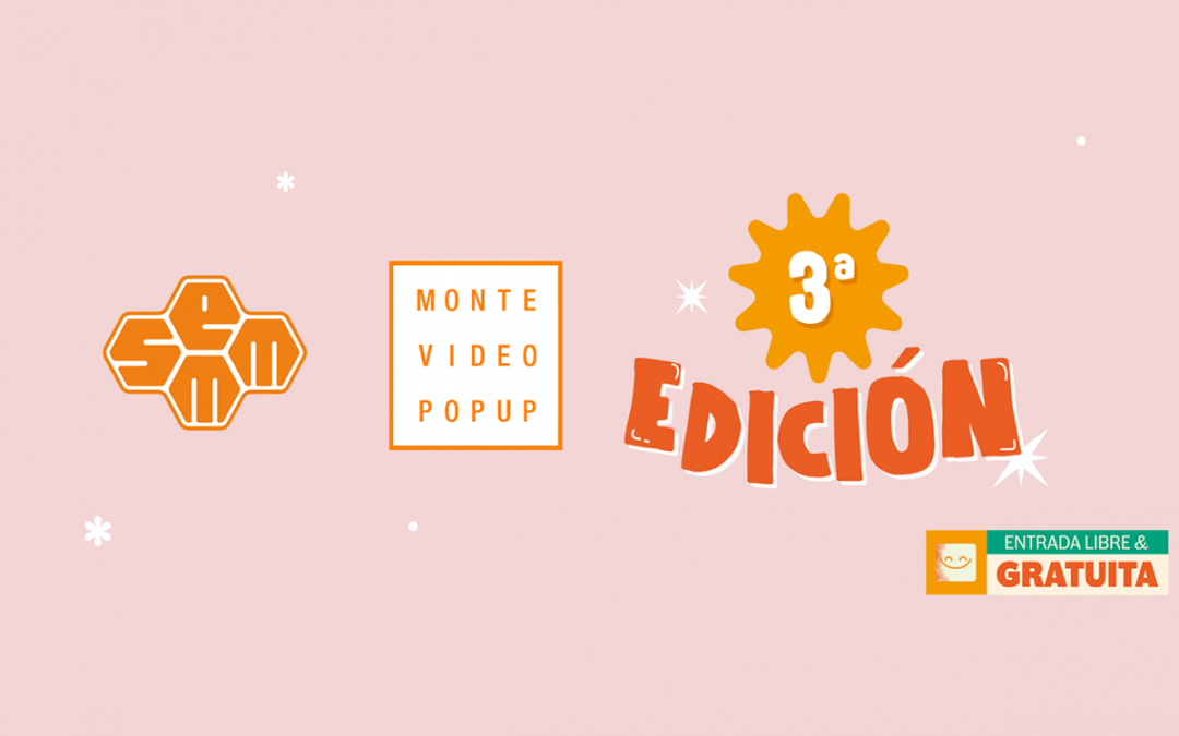 POP UP de SEMM en Montevideo: